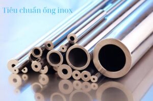 tieu-chuan-ong-inox